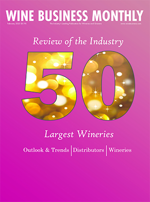 Wine Business Monthly Feb 1, 2023 Issue